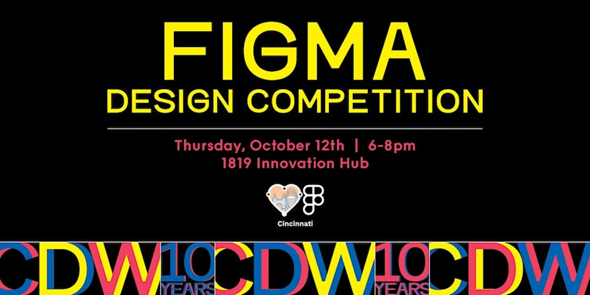 Cincinnati Design Week Figma competition poster